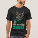 Search for frenchie tshirts Dad