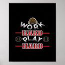 Search for work hard play hard posters Motivation