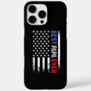 Search for best father ever iphone cases Daddy