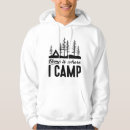 Search for camping hoodies Funny