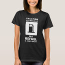 Search for refueling tshirts Gas