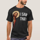 Search for funny christian sayings tshirts For him