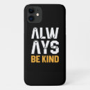Search for be nice iphone cases Inspire