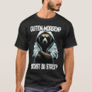 Search for lustiger spruch tshirts Guten