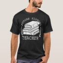 Search for future teacher tshirts Graduate
