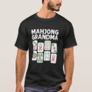 Search for mahjong tshirts Grandma
