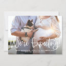 Search for photo pregnancy announcement cards We're expecting