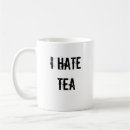 Search for hate mugs Tea