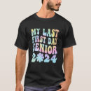 Search for senior class of 2024 tshirts Last