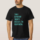 Search for funny respiratory therapist tshirts Doctor