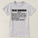 Search for taxi tshirts Profession