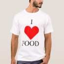 Search for food tshirts Humour