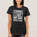 Search for dancing class tshirts Outta