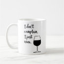 Search for wine jokes mugs For her