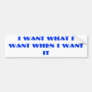 Search for when bumper stickers Want