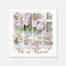 Search for christian easter napkins He is risen