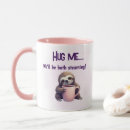 Search for sloth lovers mugs Cute sloth design