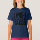 Search for tacos kids tshirts Funny