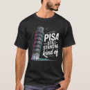 Search for leaning tower of pisa tshirts Vacation