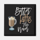 Search for black coffee magnets Fun