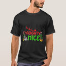 Search for naughty is the new nice tshirts Xmas