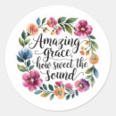 Search for amazing grace stickers Floral
