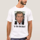 Search for decide tshirts Humour