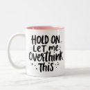 Search for overthinking gifts Trendy quote