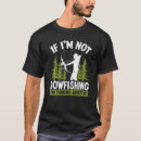 Search for bowfishing tshirts Thinking