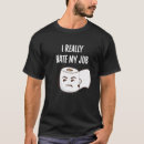 Search for i hate my job tshirts Toilet