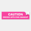 Search for makeup bumper stickers Funny