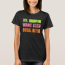 Search for bubble tea tshirts Boba