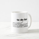 Search for to do list mugs Humor