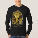 Search for king tut tshirts Egyptian