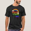 Search for jesus loves gays tshirts Pride