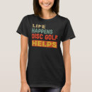 Search for life is golf tshirts Lover