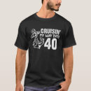 Search for cruisin tshirts 40th