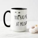 Search for you had me mugs Cute