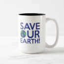 Search for save earth mugs Science