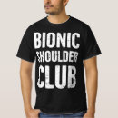 Search for shoulder surgery tshirts Medical