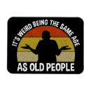 Search for old age magnets Aging