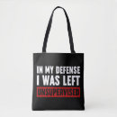 Search for in my defense i was left unsupervised Sarcasm