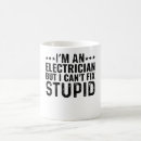 Search for electrician funny mugs Sarcasm