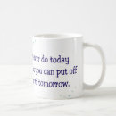 Search for do tomorrow mugs Procrastinate