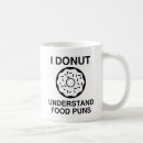 Search for food puns mugs Doughnut