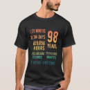 Search for 98 years old tshirts 98th