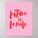 Search for future is female posters Feminism