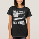 Search for tool maker tshirts Flag