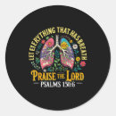 Search for praise lord stickers Psalms