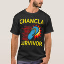 Search for chancla tshirts Survivor